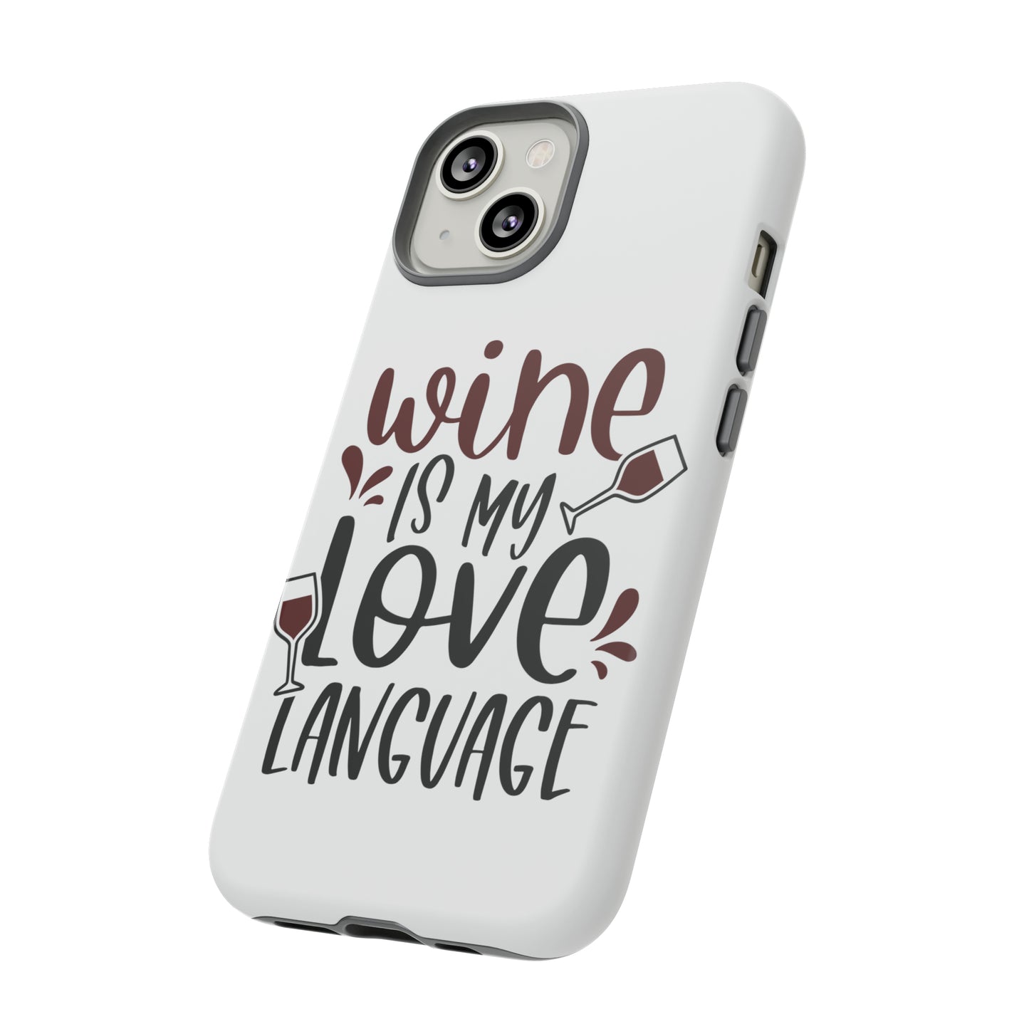 Wine Love Language Tough Cases