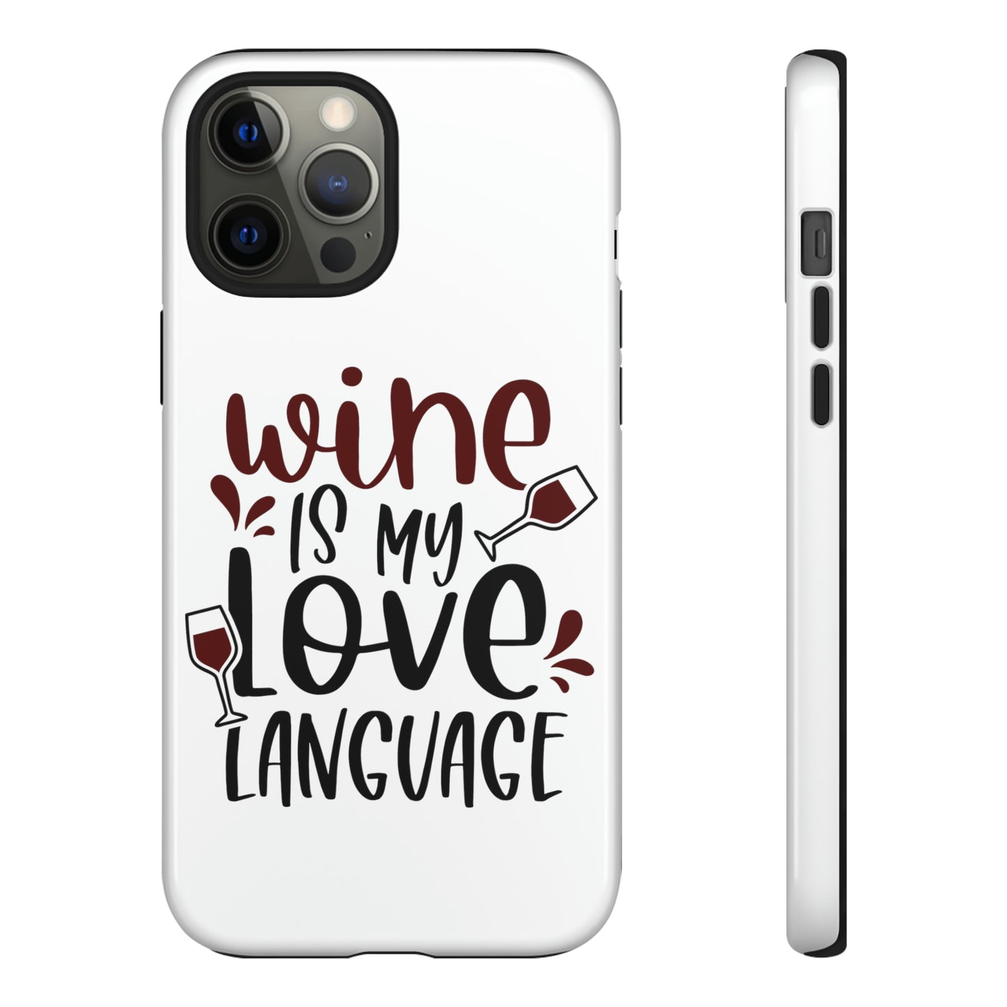 Wine Love Language Tough Cases