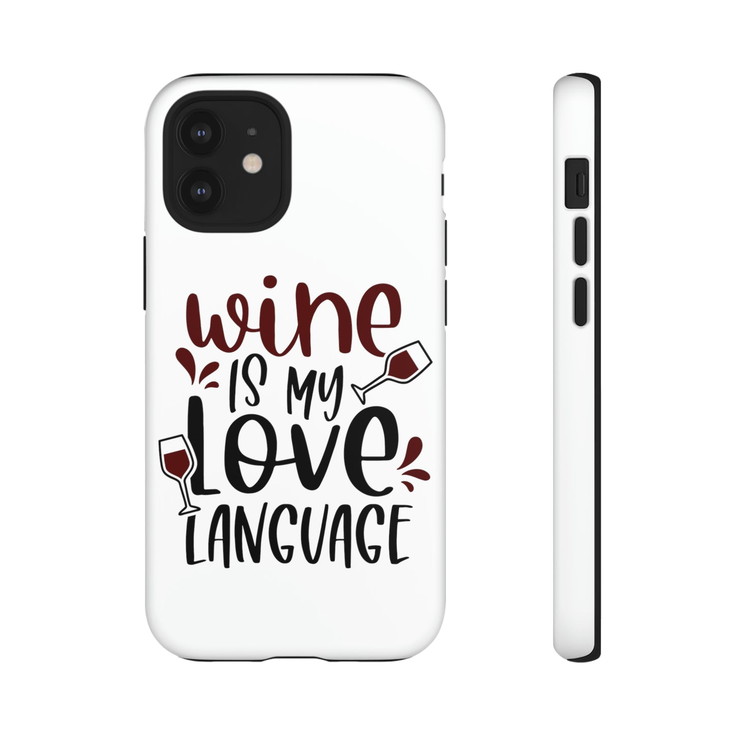 Wine Love Language Tough Cases