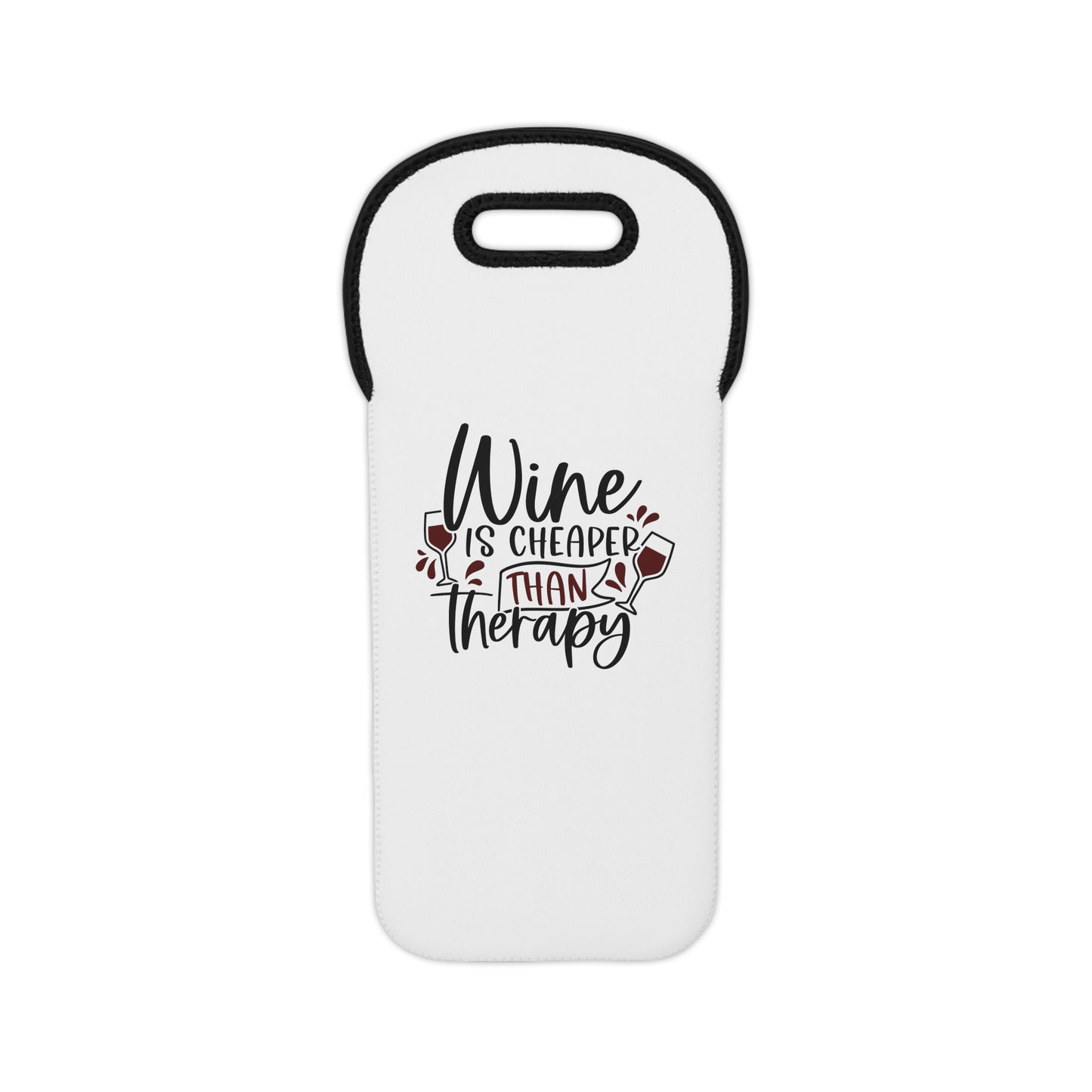 Cheaper Than Therapy Wine Tote Bag