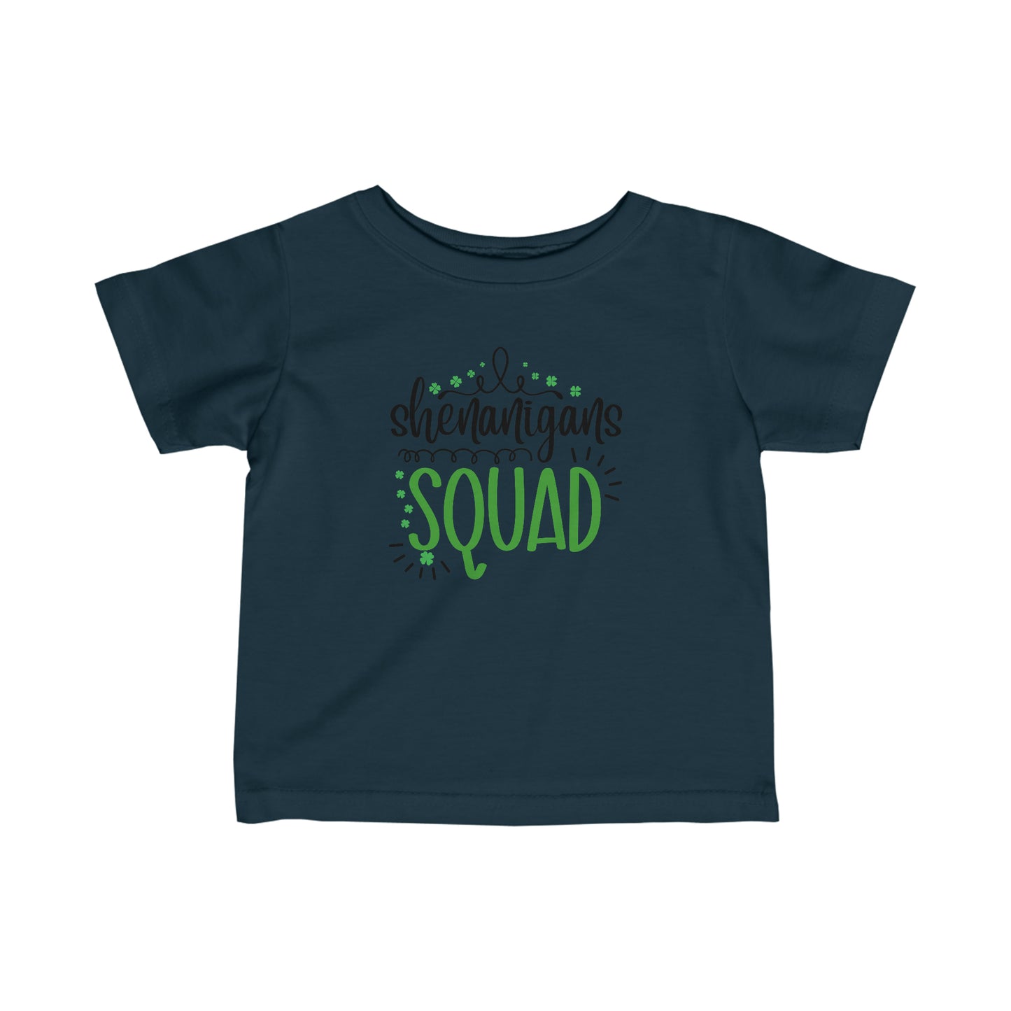 Shenanigan's Squad Infant Fine Jersey Tee