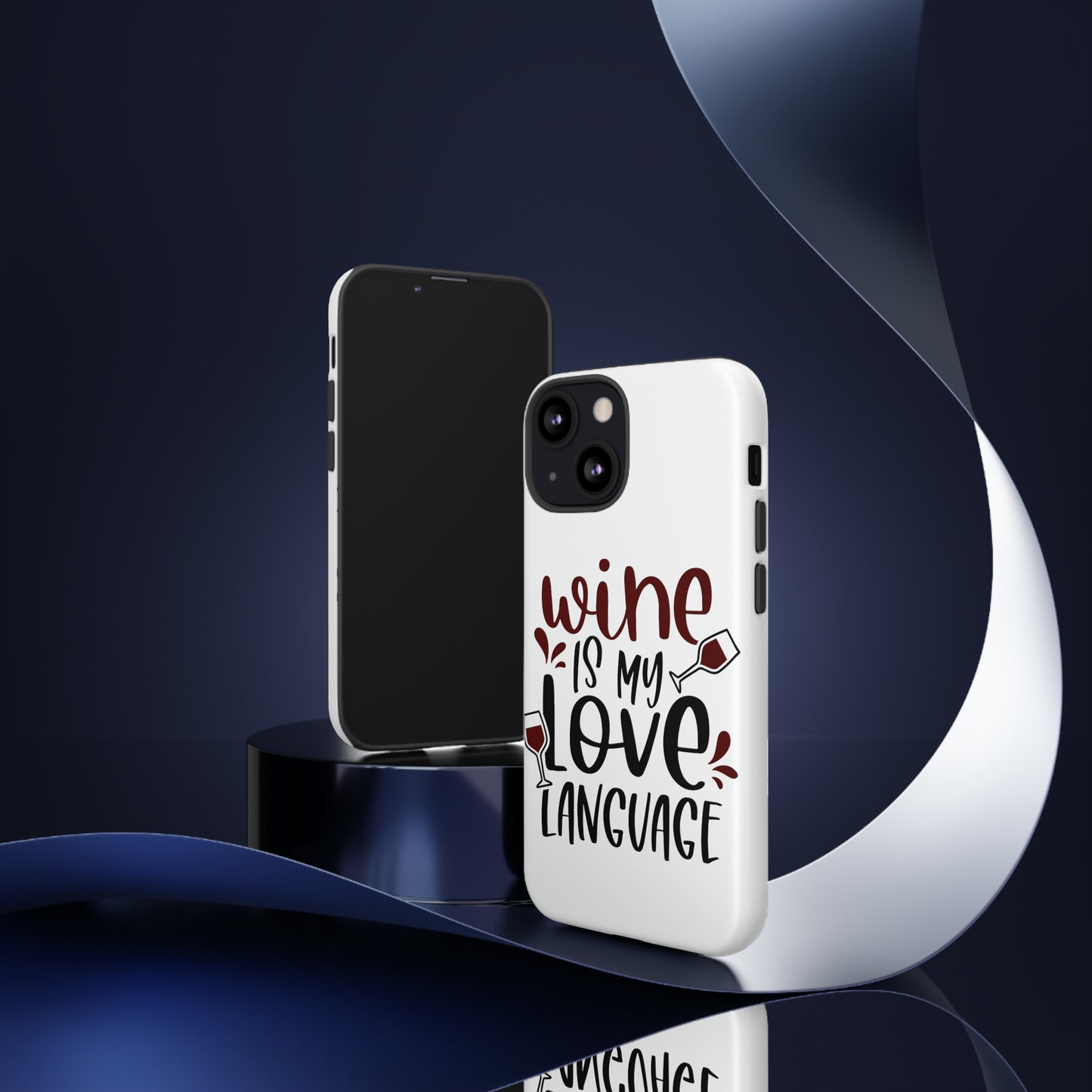 Wine Love Language Tough Cases