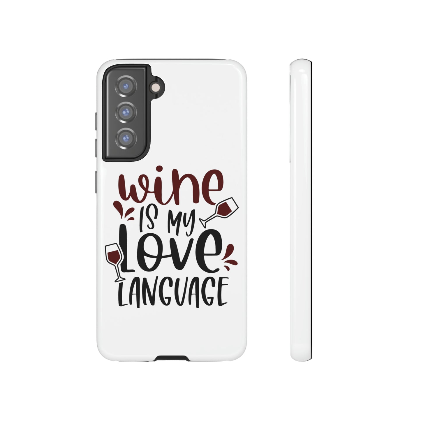 Wine Love Language Tough Cases