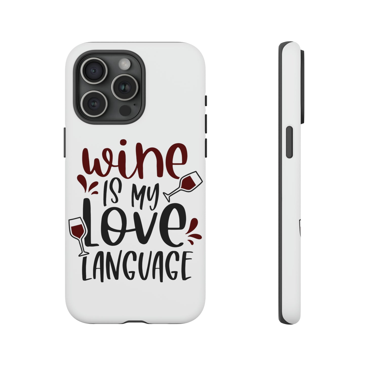 Wine Love Language Tough Cases