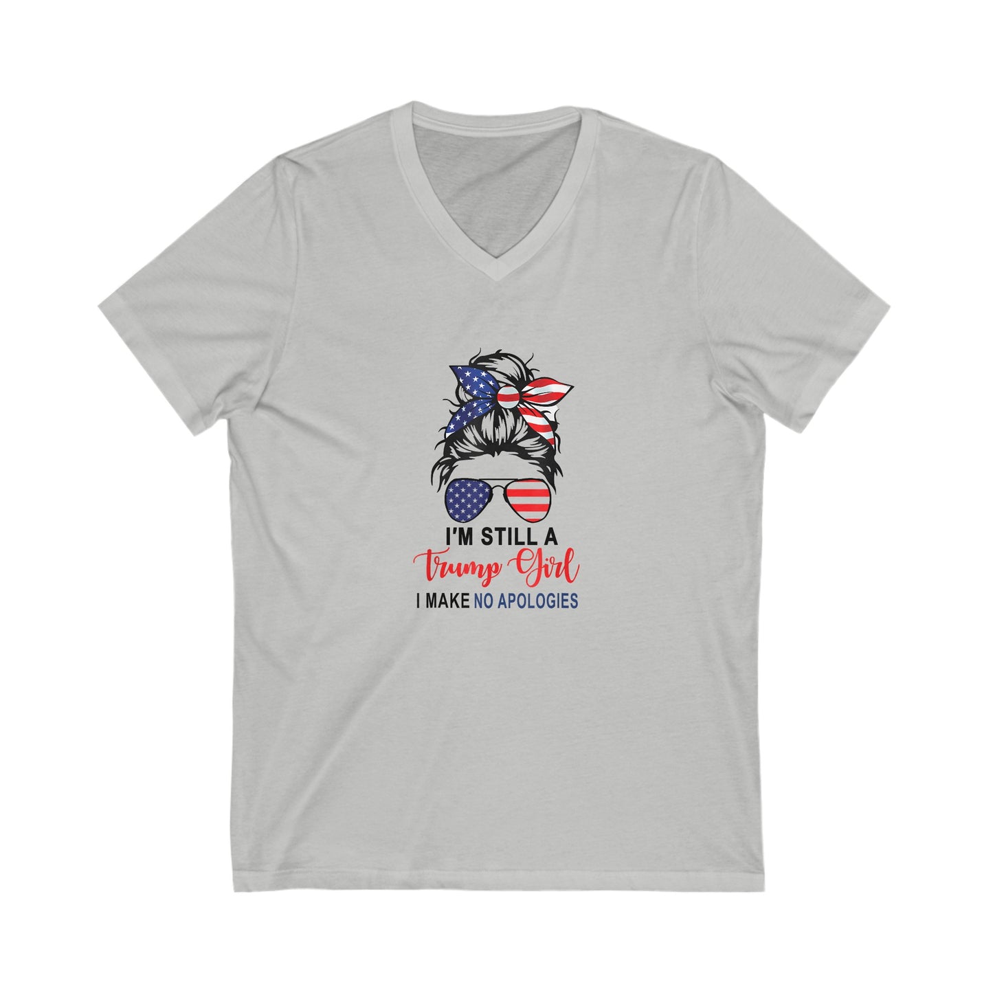 Trump Girl - No Apologies Unisex Jersey Short Sleeve V-Neck Tee