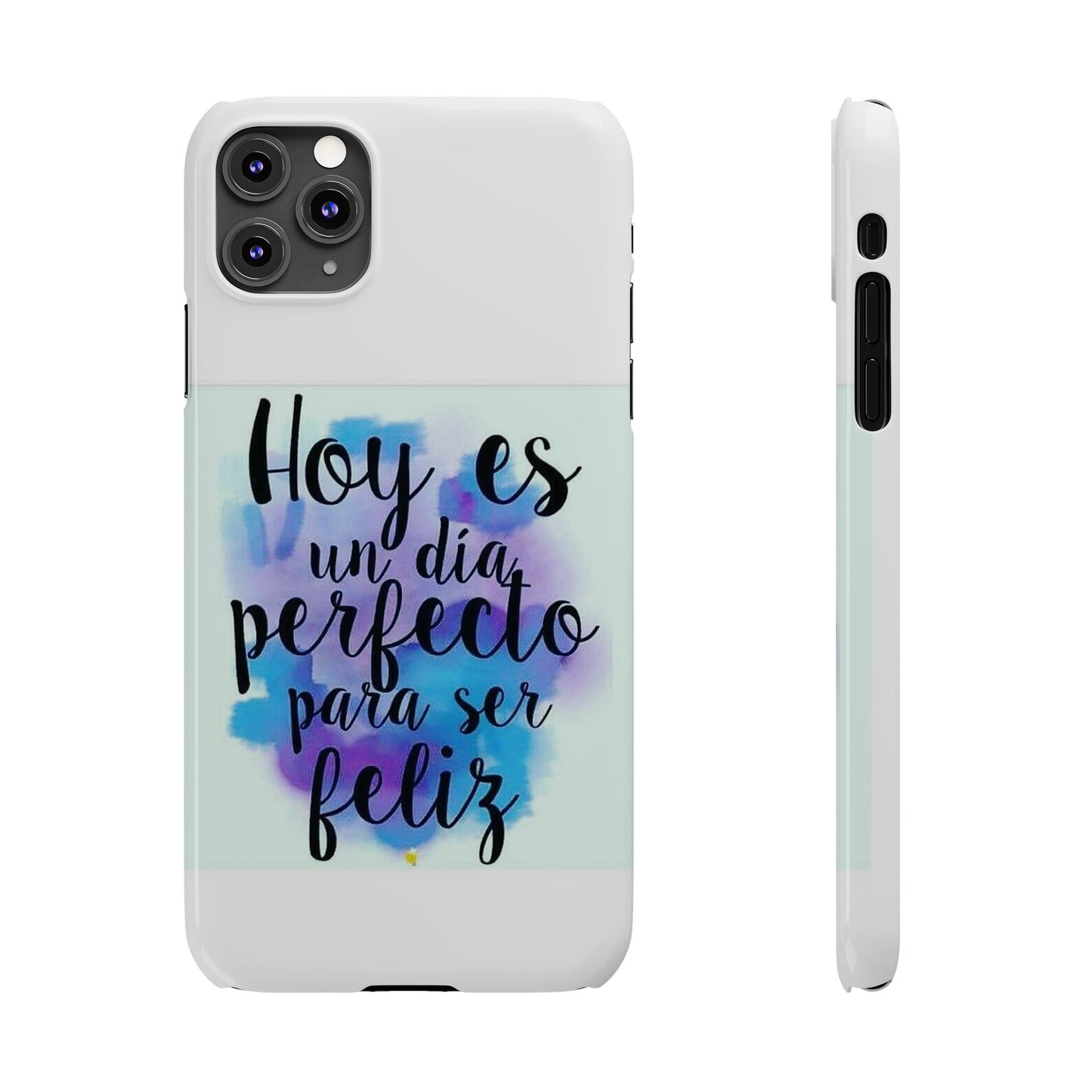 Perfect Day Slim Phone Cases Spanish