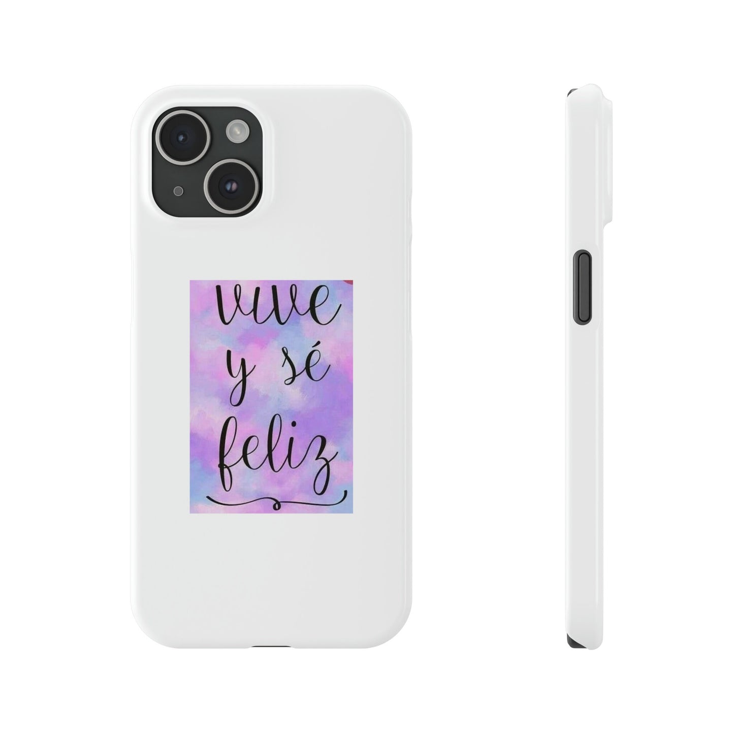 Live Be Happy Slim Phone Cases Spanish