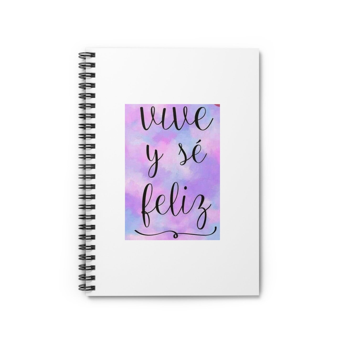 Live Be Happy Spiral Notebook - Ruled Line Spanish